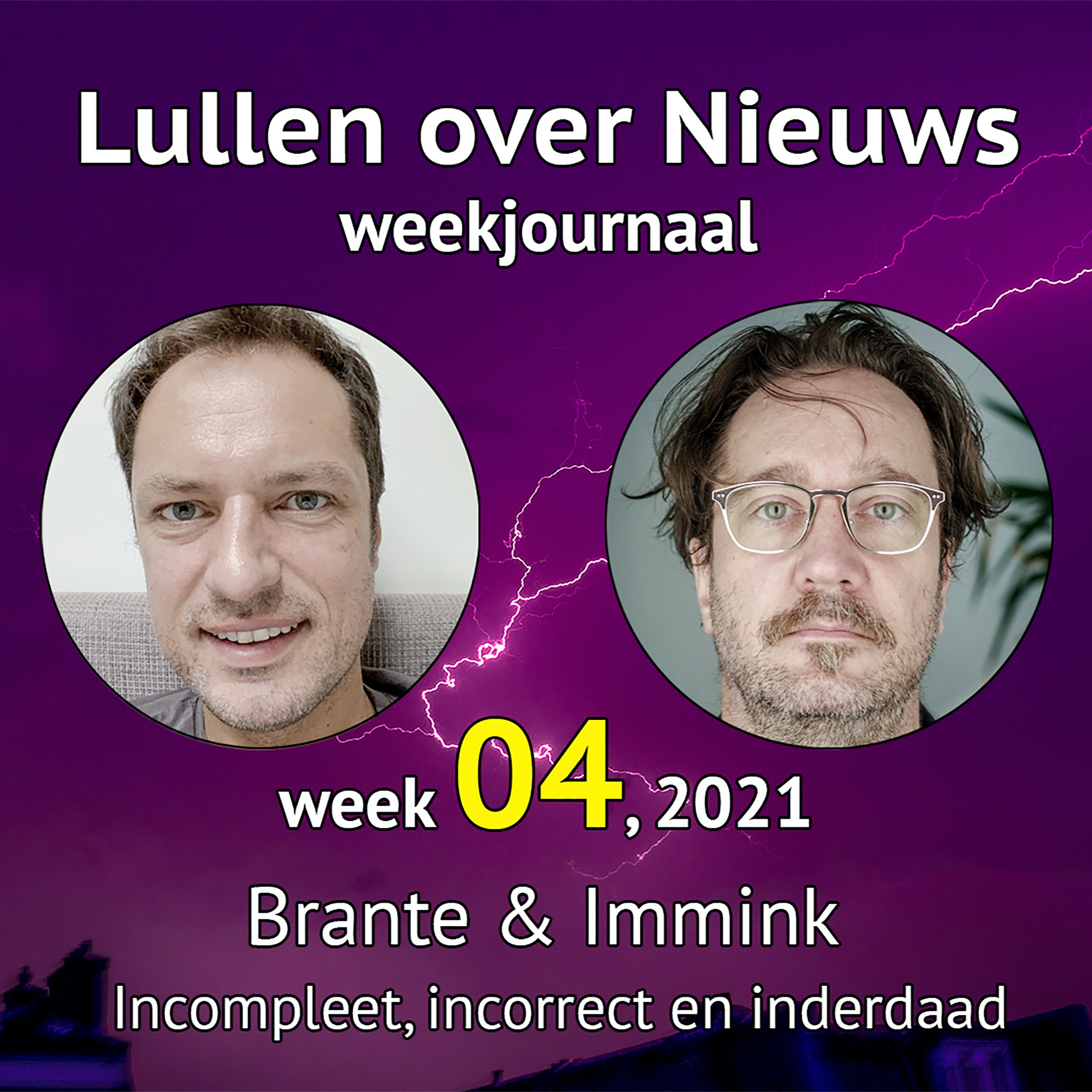 Een Week Om Snel Te Vergeten. Lullen Over Nieuws, Week 04 episode artwork