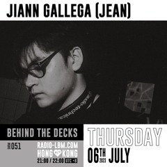 Jiann Gallega @ Radio LBM - Behind The Decks EP.51 - July 2023