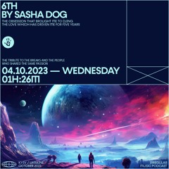6TH BY SASHA DOG