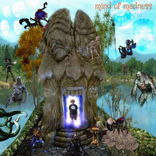Mind of Madness