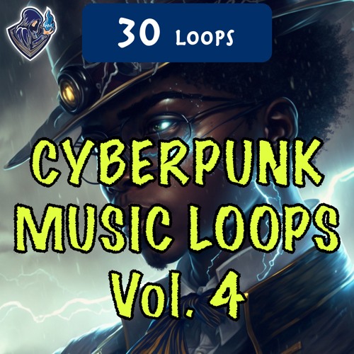Cyberpunk Music Loops Vol. 4 - Preview 21 - 30