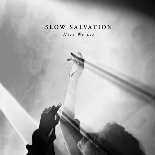 Slow Salvation - When You Close Your Eyes