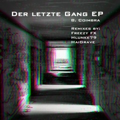 Bastiano C. - Der Letzte Gang (Freezy Remix) FREEDL