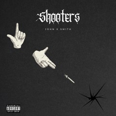 Shooters
