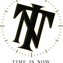 TIME IS NOW RADIO/TV SHOW 1-17-2022