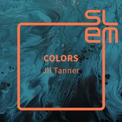 Jil Tanner - Colors (Extended Mix)