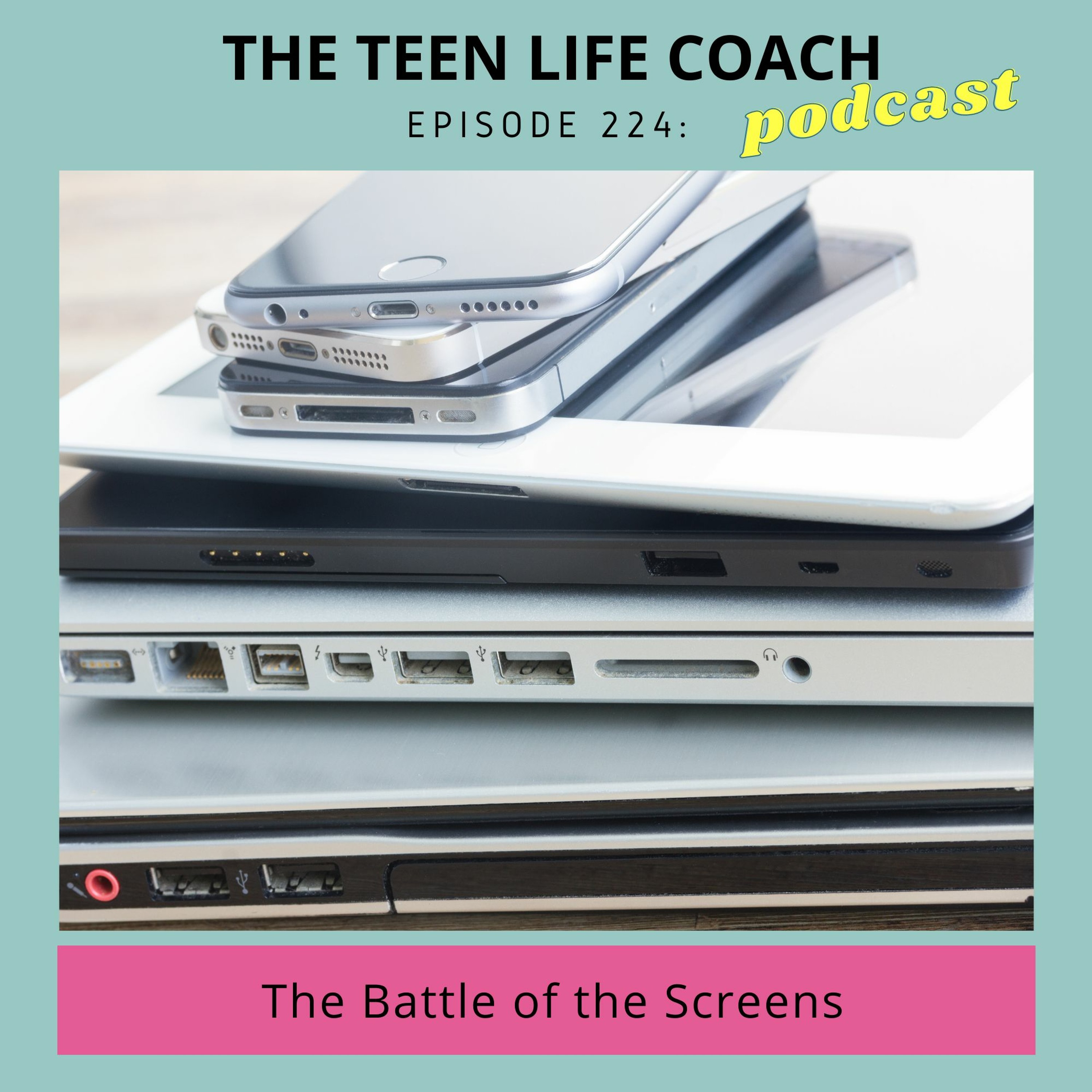 224: The Battle of the Screens