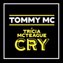 Cry (Edit) [feat. Tricia McTeague]