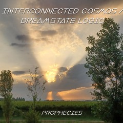 Prophecies (w/Dreamstate Logic)
