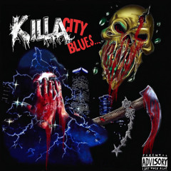 KILLA CITY BLUES - A Killers Soundtrack