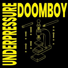 Doomboy - Under Pressure [FREEDOWNLOAD]