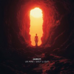 Jamezy  - Shut U Out (ft. Natalie)