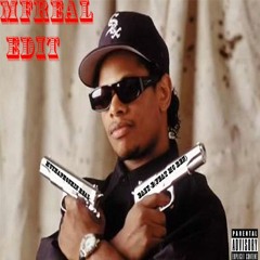 EAZY E -  Tha Muthaphukkin Real(feat MC Ren)(MUTHAPHONKINGREAL Edit)