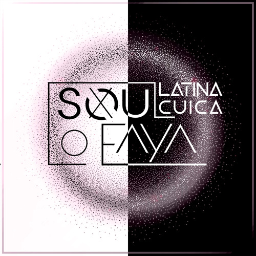 SOUL FAYA - LATINA CUICA (AUDIO) // FULL