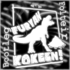 Kokeen (Folteir Bootleg)