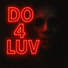 Belters Only - Do 4 Luv.(EDC Remix)