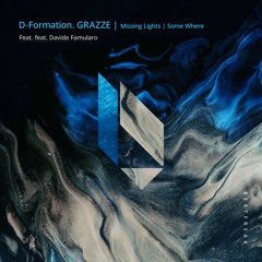 D-Formation - Some Where (Original Mix)