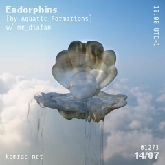 Endorphins [by Aquatic Formations] 005 w/ me_diafan