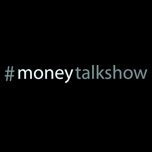 #moneytalkshow ep.29