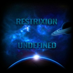 Restrixion - Undefined