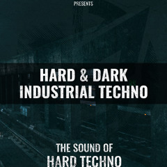 Hard & industrial techno VOL.1 by TWOSET