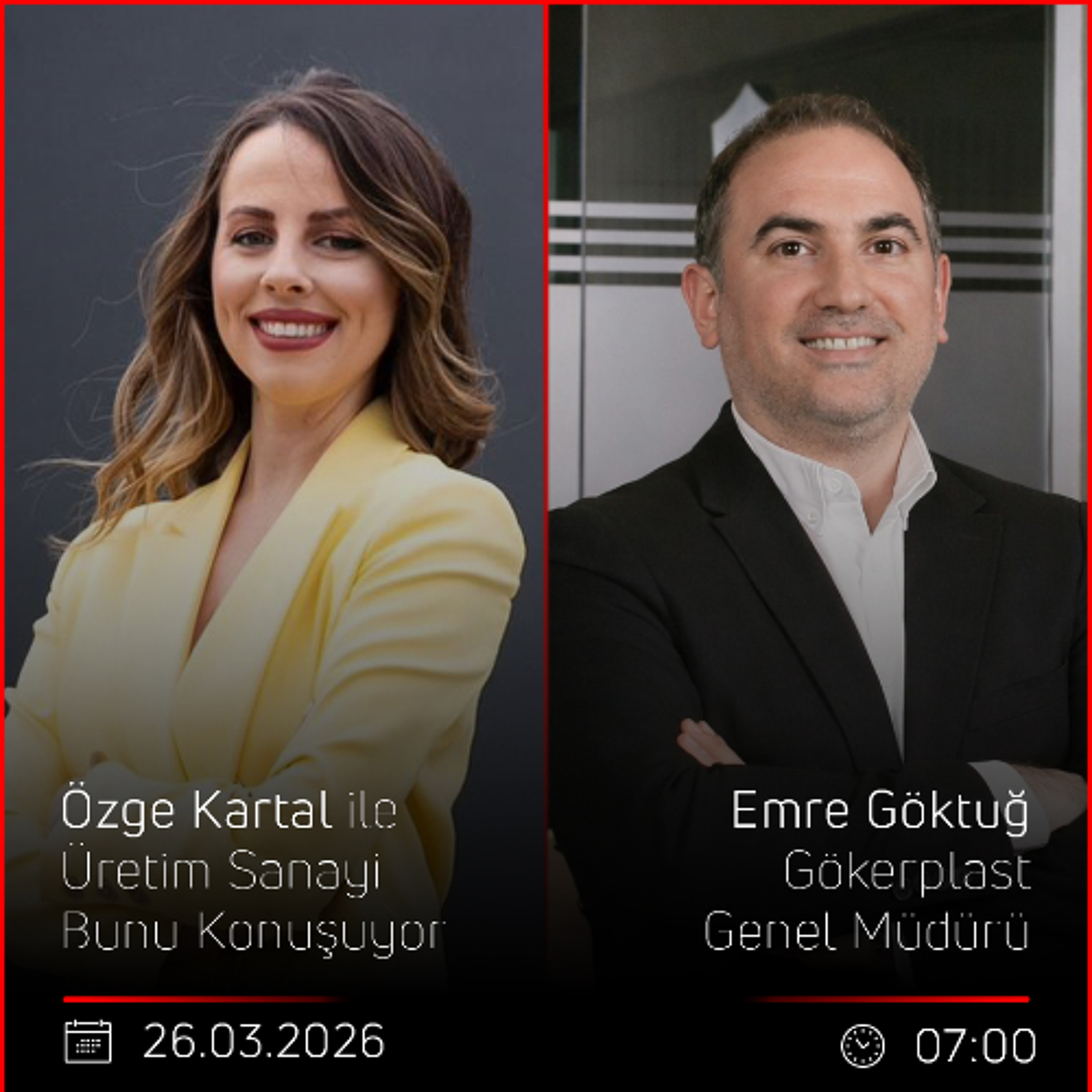 Emre Göktuğ - Özge Kartal ile Üretim Sanayi Bunu Konuşuyor