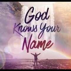 YHWH Knows Your Name. Do You Know His?