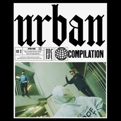 urban compilation | vol. #1