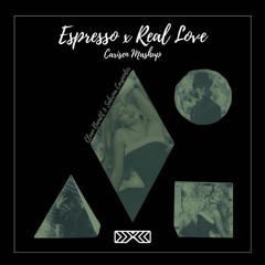 Espresso (Carisen's 'Real Love' Mashup) [FREE DOWNLOAD] - Clean Bandit, Sabrina Carpenter