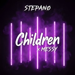 Children x Messy (Hypertechno)