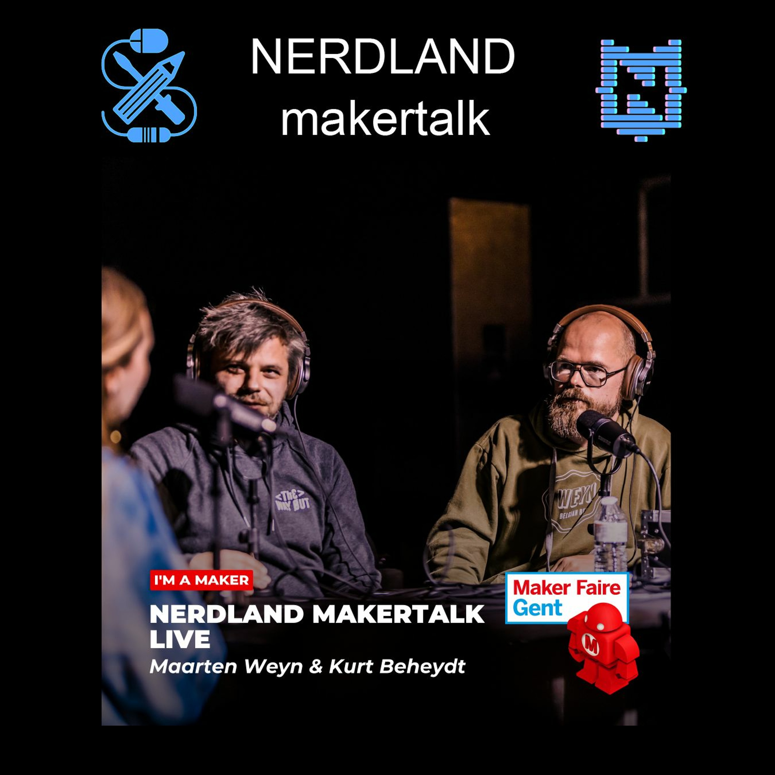 Nerdland Makertalk, podcast over makers