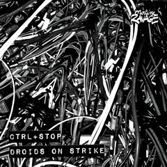 Ctrl+Stop - Strike and Sabotage mix