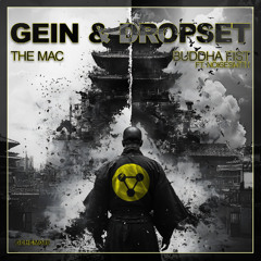 Gein x Dropset feat. Noisesmith - "Buddha Fist" *Teaser*