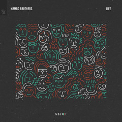 Mambo Brothers - LIFE