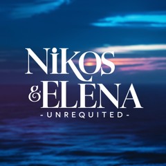 Nikos & Elena - Unrequited (Greekish)