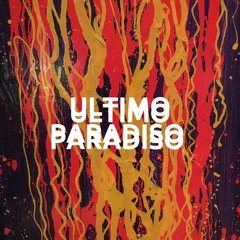 Ultimo Paradiso Mixtapes 003 (Vlad Starque)