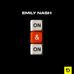 Emily Nash - On & On (Extended Mix)