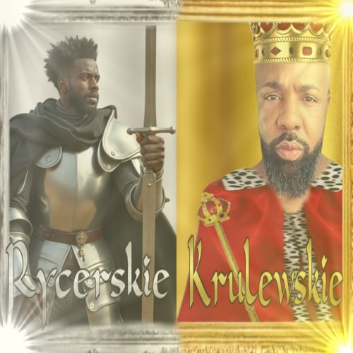 Rycerskie/Krulewskie