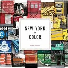 [Get] [KINDLE PDF EBOOK EPUB] New York in Color by Nichole Robertson 📒