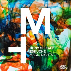 Rony Seikaly, Eskuche - Magic Nights