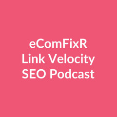Why Link Velocity Matters for eCommerce SEO
