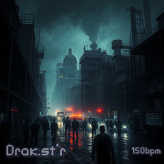 Drak.st*r podcast #2 150bpm