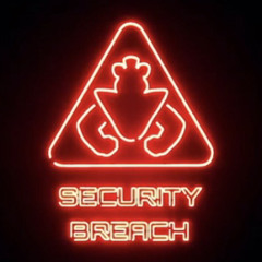 FNaF Security Breach - Gameplay Trailer Music