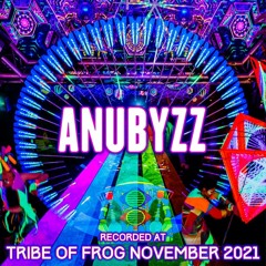Anubyzz - Recorded at TRiBE of FRoG Intergalactic Space Frog 2021 (Room 3 - Hitech)