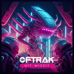 OFTRAK - Hit Widdit