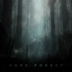 Dark Forest (Original Mix) - 𝙵𝚁𝙴𝙴 𝙳𝙻