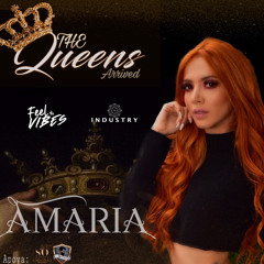 THE QUEEN ARRIVED BY AMARIA DJ