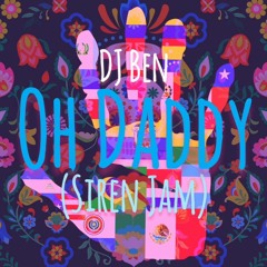 Natti Natasha - Oh Daddy (DJ Ben Siren Jam)