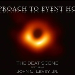 ALBUM:  ON APPROACH TO EVENT HORIZON   by The Beat Scene