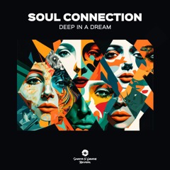 Soul Connection - It's You & Me (Out Now)